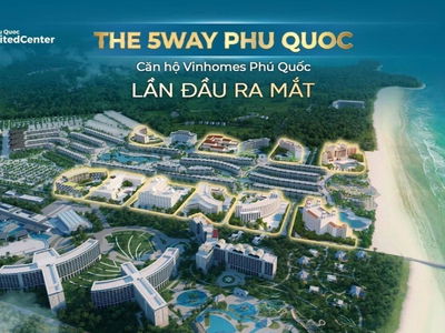 The 5Way Phu Quoc Project, Vietnam The 5Way Phu Quoc Project, Vietnam